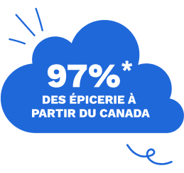 94%* des épiceries à partir du Canada